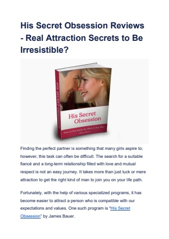 His Secret Obsession Reviews - Real Attraction Secrets to Be Irresistible