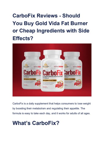 CarboFix Reviews - Should You Buy Gold Vida Fat Burner or Cheap Ingredients with Side Effects