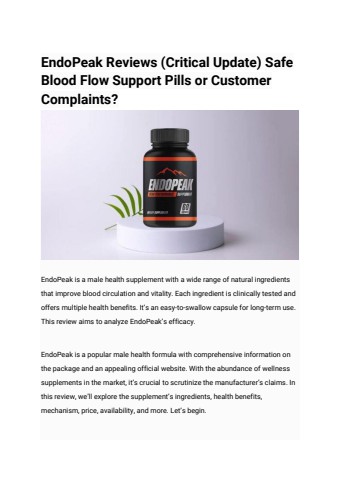 EndoPeak Reviews (Critical Update) Safe Blood Flow Support Pills or Customer Complaints