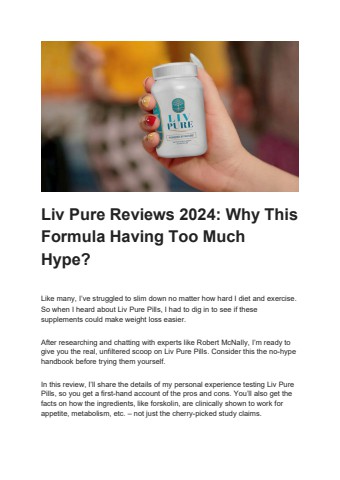 Liv Pure Reviews 2024_ Why This Formula Having Too Much Hype_