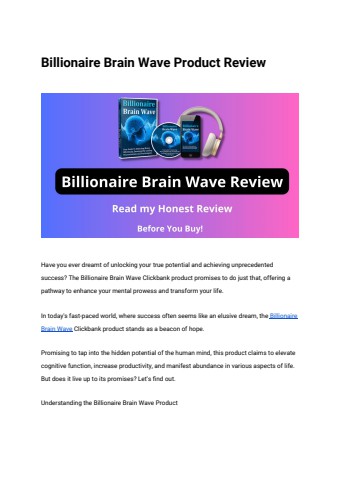 Billionaire Brain Wave Product Review