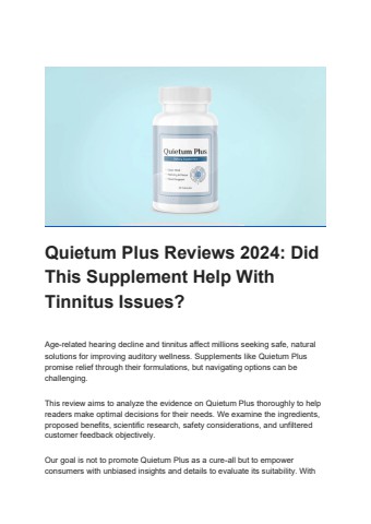 Quietum Plus Reviews 2024 - Did This Supplement Help With Tinnitus Issues