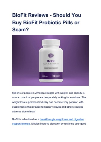 BioFit Reviews - Should You Buy BioFit Probiotic Pills or Scam