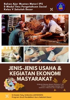 E-Modul IPS Kelas V SD Materi Jenis-jenis Usaha dan Kegiatan Ekonomi Masyarakat_Ni Kadek Feby Widianita