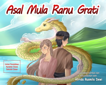 ASAL MULA RANU GRATI_Afrida Rusmila Dewi