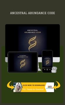 PDF E-BOOK Download - Ancestral Abundance Code by Dr. James Chen