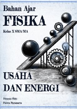 USAHA DAN ENERGI KELAS 10 SMA