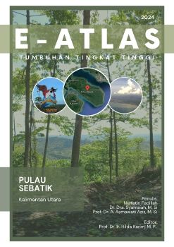 E-Atlas Tumbuhan Tingkat Tinggi Pulau Sebatik Kalimantan Utara