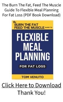 Burn The Fat, Feed The Muscle BOOK Tom Venuto PDF FREE Download