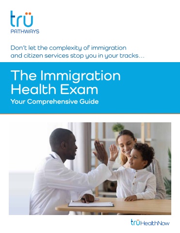 The Immigration Health Exam: Your Comprehensive Guide