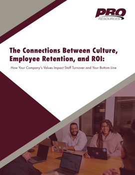 ROI — How Your Company's Value Impact Staff Turnover and Your Bottom Line