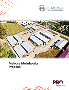 Melrose Metalworks proposal