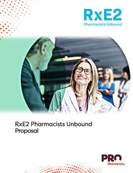 RxE2 Pharmacists Unbound proposal