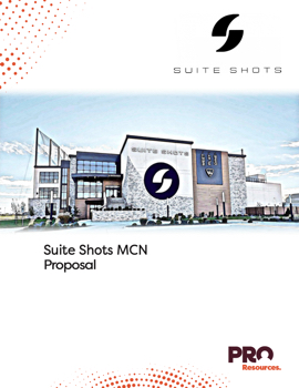 Suite Shots MCN proposal