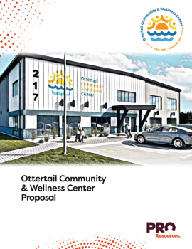 Ottertail Community & Wellness Center proposal
