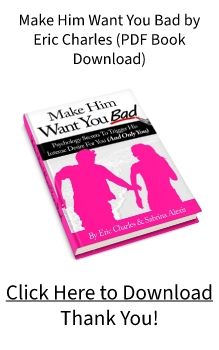 Make Him Want You Bad BOOK Eric Charles PDF FREE Download