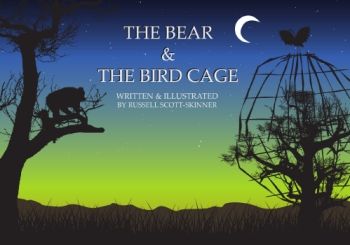 The Bear and the Bird Cage by R.Scott.Skinner