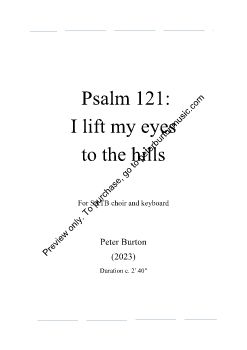 Psalm 121 I lift my eyes to the hills - Prevew only