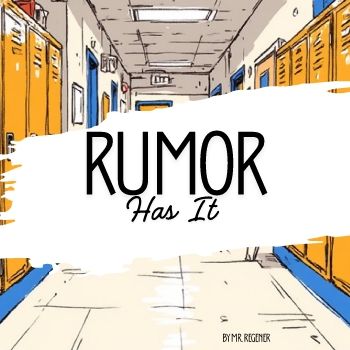 Rumor Has It