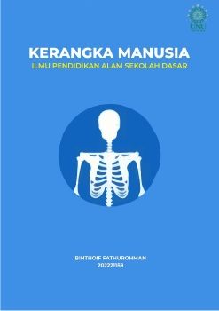 Rangka Manusia oleh Binthoif Fathurohman 202221159