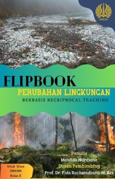 FLIPBOOK PERUBAHAN LINGKUNGAN UNTUK SMA KELAS X