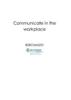 Learner Guide - BSBCMM201 - Communicate in the workplace.doc