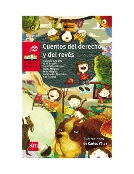 Cuentos del derecho… y del revés. Historias sobre los derechos de los niños