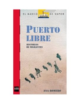 Puerto Libre. Historias de migrantes