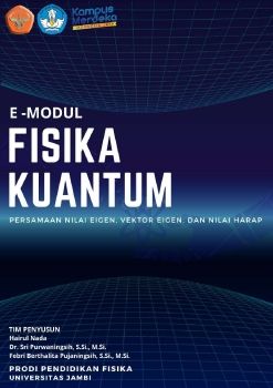 E-Modul Fisika Kuantum_Persmaan Nilai Eigen, Vektor Eigen, dan Nilai Harap_20 oktober 2024 untuk PS 1 & 2_Neat