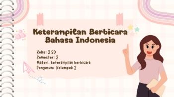 Keterampilan Berbicara Bahasa Indonesia