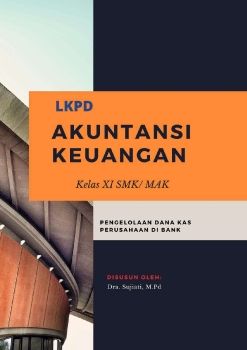 LKPD AKUNTANSI KEUANGAN_Dra. Sujiati, M.Pd