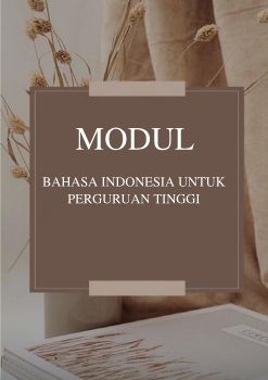 Modul Bahasa Indonesia untuk Perguruan Tinggi