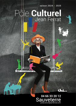 Pole Culturel Jean Ferrat Sauveterre 2024-2025