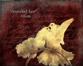 Annabel Lee by E.A. Poe