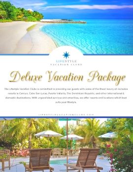 DELUXE VACATION PACKAGE 