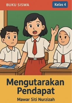 Berpendapat siswa kelas 4
