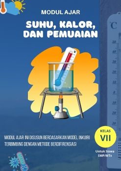 MODUL AJAR SUHU, KALOR, DAN PEMUAIAN BERBASIS MODEL INKUIRI TERBIMBING DENGAN METODE BERDIFERENSIASI