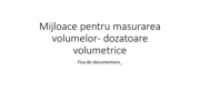 mijloace pentru masurarea volumelor