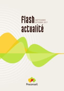 Proconseil_Flashactu_2017_SEPTEMBRE-OCTOBRE-