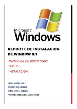 REPORTE DE INSTALACION DE WINDOW 8.1