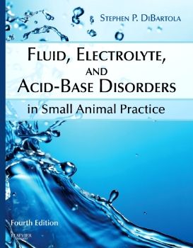 Fluid, Electrolyte, and Acid-Base Disorders in Small Animal Practice