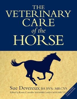 The Veterinary Care of the Horse