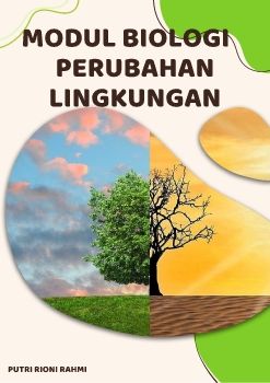 Modul Materi Perubahan Lingkungan Putri Rioni Rahmi