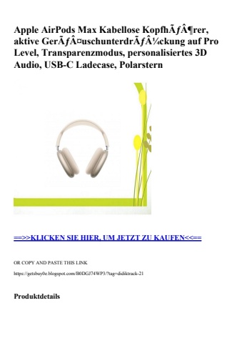 2962 apple airpods max kabellose kopfhãƒâ¶rer  aktive gerãƒâ¤uschunterdrãƒâ¼ckung auf pro level  transpa