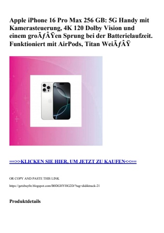 3930 apple iphone 16 pro max 256 gb  5g handy mit kamerasteuerung  4k 120 dolby vision und einem groãƒâÿ