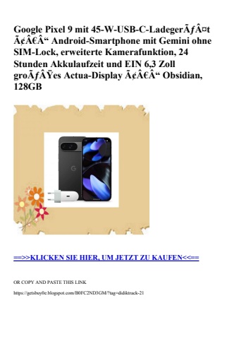 2728 google pixel 9 mit 45-w-usb-c-ladegerãƒâ¤t ã¢â€â“ android-smartphone mit gemini ohne sim-lock  erwe