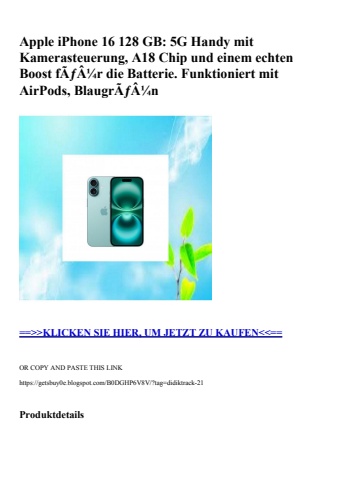 4018 apple iphone 16 128 gb  5g handy mit kamerasteuerung  a18 chip und einem echten boost fãƒâ¼r die ba