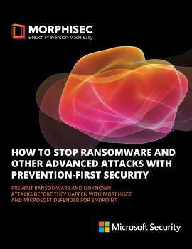 How to stop ransomware and other advanced attacks with prevention-first security