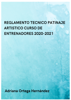 PATINAJE SOBRE HIELO - REGLAMENTO TECNICO