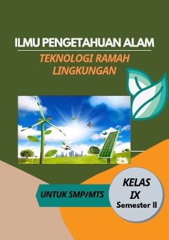 Bahan Ajar Teknologi Ramah Lingkungan Kelompok 9